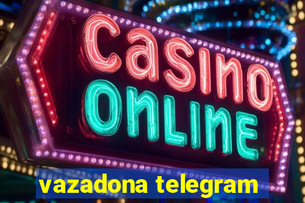 vazadona telegram